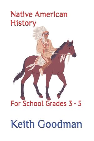 Native American History: For School Grades 3 - 5 image number 0