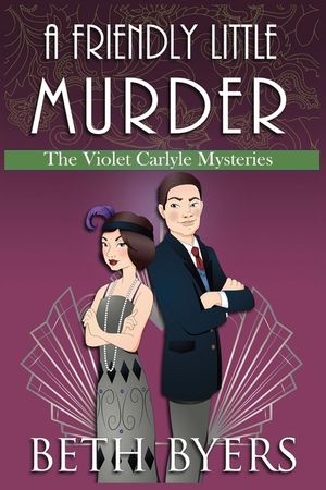 A Friendly Little Murder: A Violet Carlyle Cozy Historical Mystery image number 0