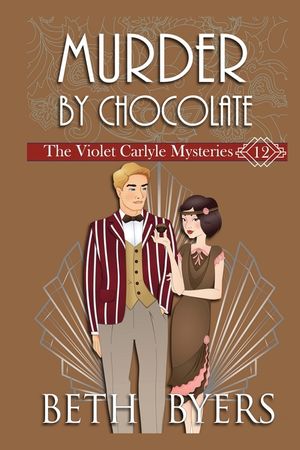 Murder By Chocolate: A Violet Carlyle Historical Mystery image number 0