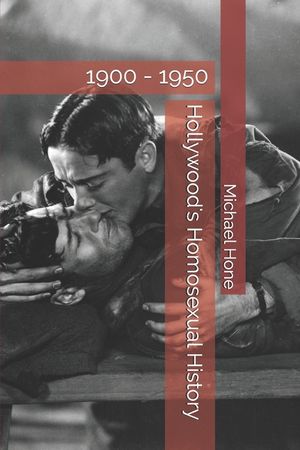 Hollywood's Homosexual History: 1900 - 1950 image number 0