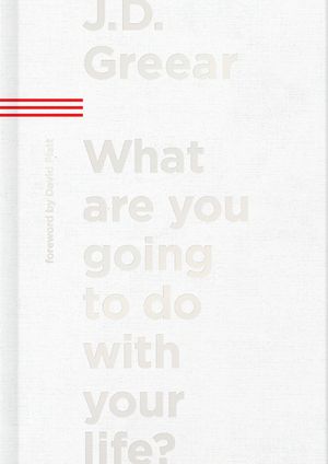 What Are You Going to Do with Your Life? image number 0