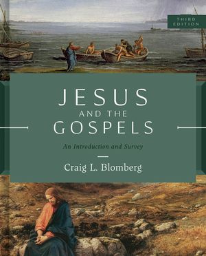 Jesus and the Gospels, Third Edition: An Introduction and Survey image number 0