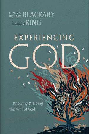 Experiencing God (2021 Edition): Knowing and Doing the Will of God image number 0