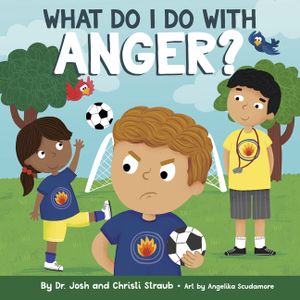 What Do I Do with Anger? image number 0