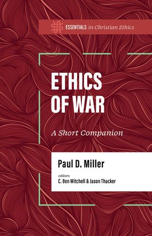 The Ethics of War: A Short Companion image number 0