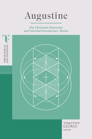 Augustine: On Christian Doctrine and Selected Introductory Works image number 0