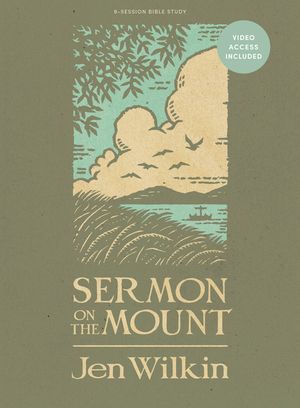 Sermon on the Mount - Bible Study Book (Revised & Expanded) with Video Access image number 0