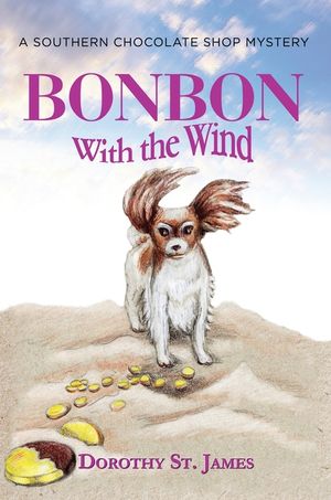 Bonbon with the Wind: A Southern Chocolate Shop Mystery image number 0