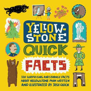 Yellowstone Quick Facts image number 0
