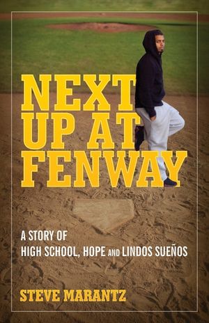 Next Up at Fenway: A Story of High School, Hope and Lindos Suenos image number 0