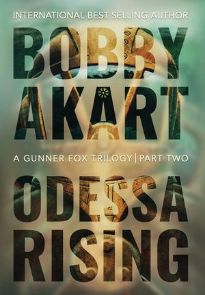 Odessa Rising: A Terrorism Thriller image number 0