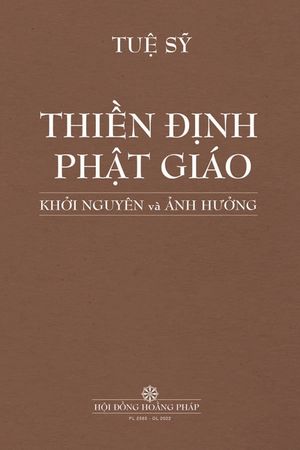 ThiỀn ĐỊnh PhẬt Gi&aacute;o KhỞi Nguy&ecirc;n V&Agrave; Ảnh HƯỞng image number 0