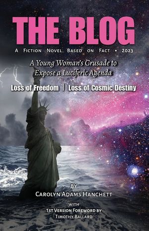The Blog: A Young Woman's Crusade to Expose a Luciferic Agenda image number 0