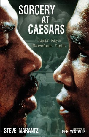 Sorcery at Caesars: Sugar Ray's Marvelous Fight image number 0