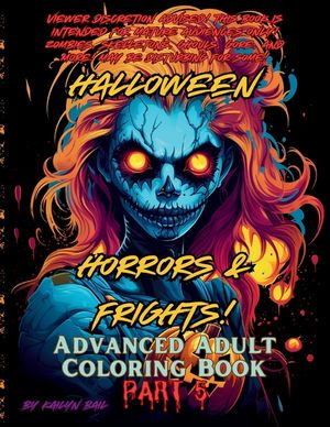 Halloween Horrors and Frights! Part 5 Advanced Adult Coloring Book image number 0