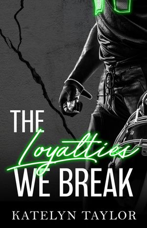 The Loyalties We Break image number 0