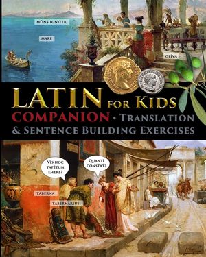Latin for Kids - Companion: Translation and sentence building exercises image number 0