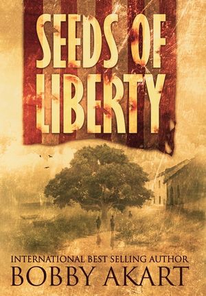 Seeds of Liberty image number 0
