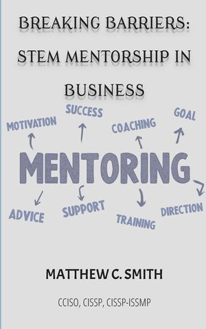 Breaking Barriers: S.T.E.M Mentorship in Business image number 0