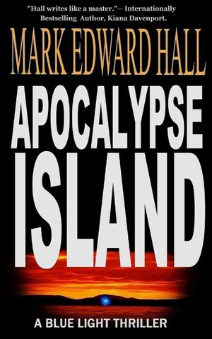 Apocalypse Island: Blue Light Series, Book 1: Blue Light Series, Book image number 0