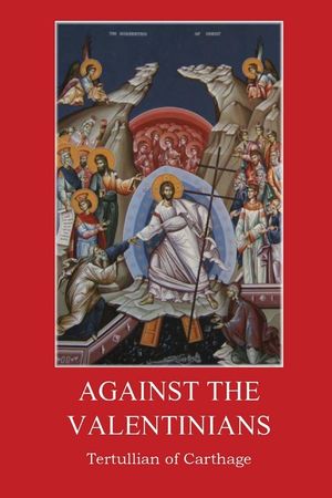 Against the Valentinians image number 0