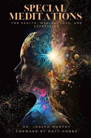 Special Meditations for Health, Wealth, Love, and Expression image number 0