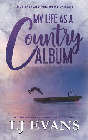 My Life as a Country Album: A Coming-of-Age, Boy-Next-Door Romance image number 0