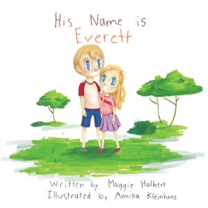 His Name is Everett image number 0