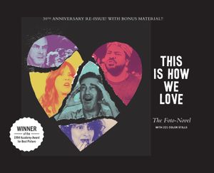 This Is How We Love: The Foto-Novel image number 0