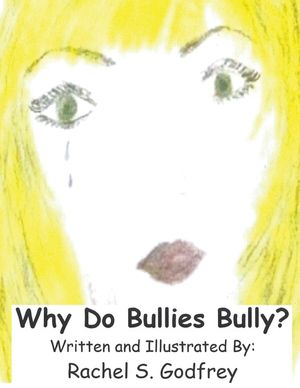 Why Do Bullies Bully image number 0