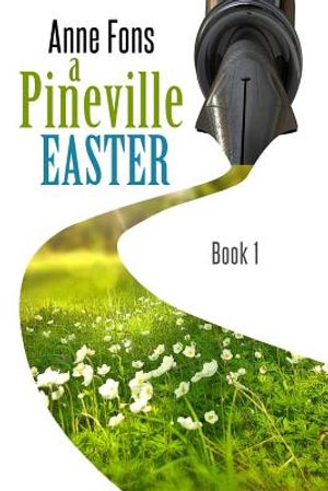 A Pineville Easter: Book 1 image number 0