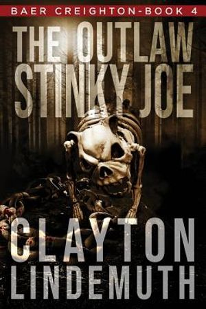The Outlaw Stinky Joe image number 0