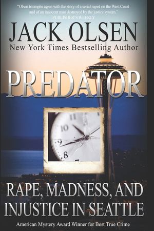 Predator: Rape and Injustice in Seattle image number 0