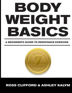 Body Weight Basics: A Beginner's Guide to Resistance Exercise image number 0