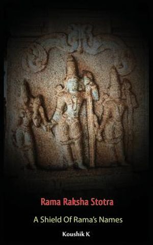 Rama Raksha Stotra: A Shield Of Rama's Names image number 0