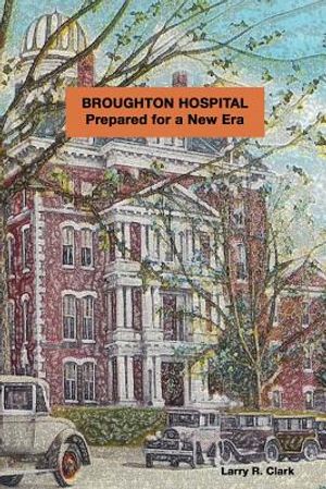 Broughton Hospital: Prepared for a New Era image number 0