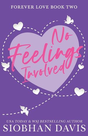 No Feelings Involved: A Brother's Best Friend Standalone Romance image number 0