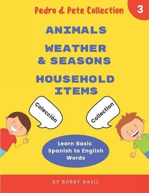 Learn Basic Spanish to English Words: Animals - Weather & Seasons - Household Items image number 0