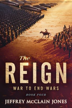 The REIGN: War to End Wars image number 0