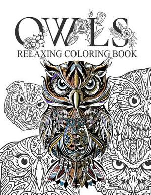 Owls Relaxing coloring book: Owls Adult Colouring Book: Relaxing Designs to Color for Adults, More than 30 designs image number 0