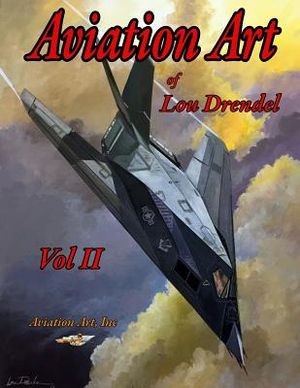 Aviation Art of Lou Drendel II image number 0