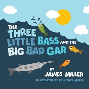 The Three Little Bass and the Big Bad Gar image number 0