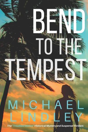 Bend to the Tempest image number 0
