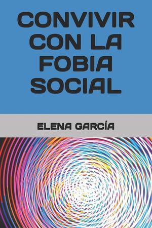 Convivir con la fobia social image number 0