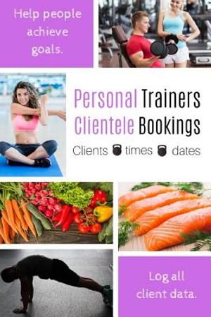 Personal Trainers Clientele Bookings: Female Personal Trainer's Work Diary Log Clients Details And Stay Organised. image number 0