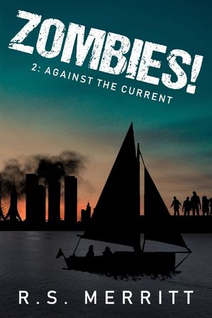 Zombies!: Book 2: Against the Current image number 0
