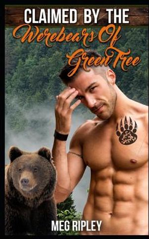 Claimed By The Werebears Of Green Tree image number 0