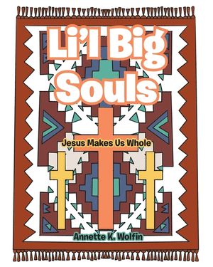 Li'l Big Souls: Jesus Makes Us Whole image number 0