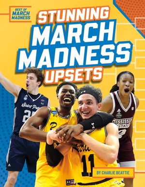 Stunning March Madness Upsets image number 0
