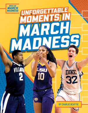 Unforgettable Moments in March Madness image number 0